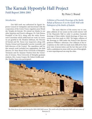 The Karnak Hypostyle Hall Project Field Report 2004-2005 by Peter J