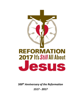 500Th Anniversary of the Reformation 1517 - 2017