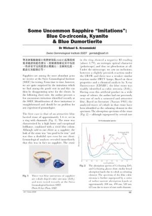 Some Uncommon Sapphire “Imitations”: Blue Co-Zirconia, Kyanite & Blue Dumortierite Dr Michael S