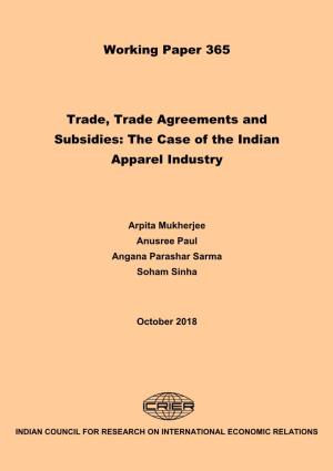 Trade, Trade Agreements and Subsidies: the Case of the Indian Apparel Industry