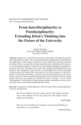 From Interdisciplinarity to Postdisciplinarity: Extending Klein's Thinking Into the Future of the University