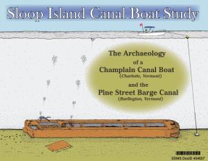 Sloop Island Canal Boat Study
