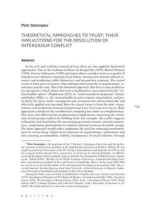 Theoretical Approaches to Trust; Their Implications for the Resolution of Intergroup Conflict