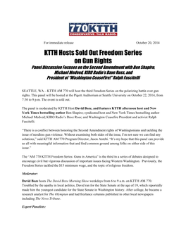KTTH Hosts Sold out Freedom Series on Gun Rights