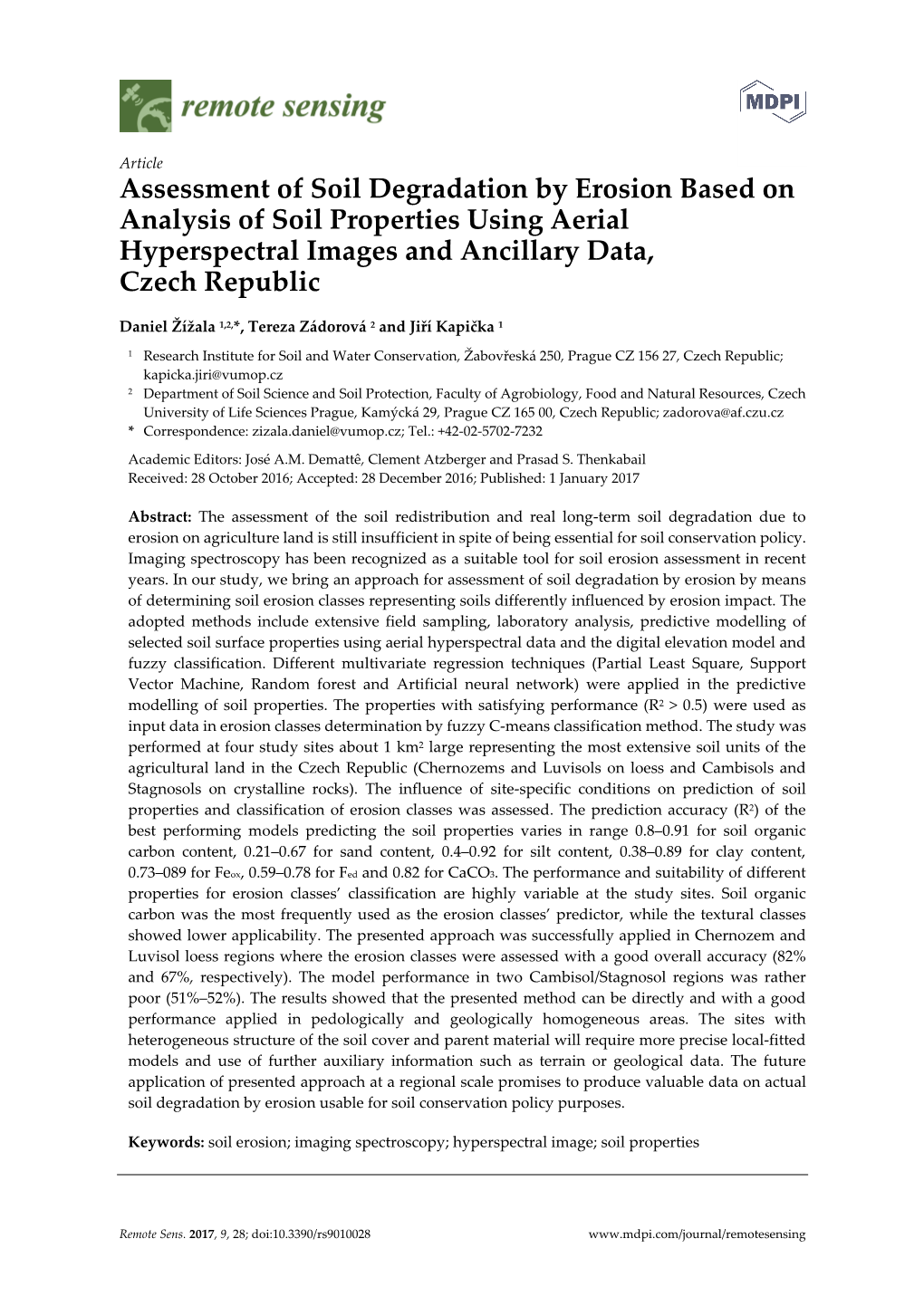 Assessment of Soil Degradation by Erosion Based on Analysis of Soil Properties Using Aerial Hyperspectral Images and Ancillary Data, Czech Republic