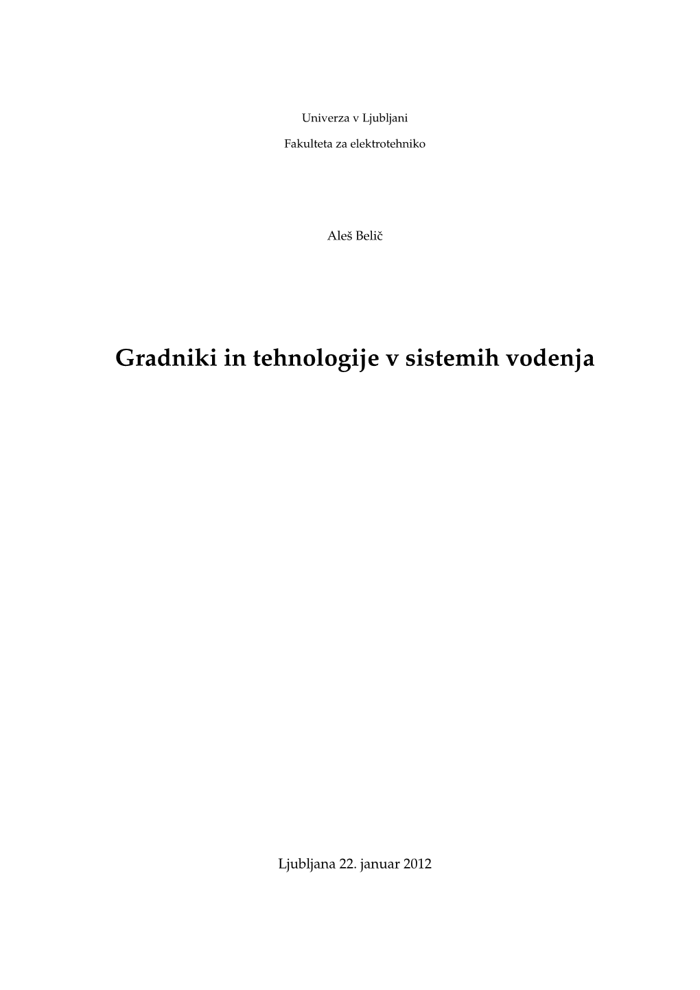 Gradniki in Tehnologije V Sistemih Vodenja