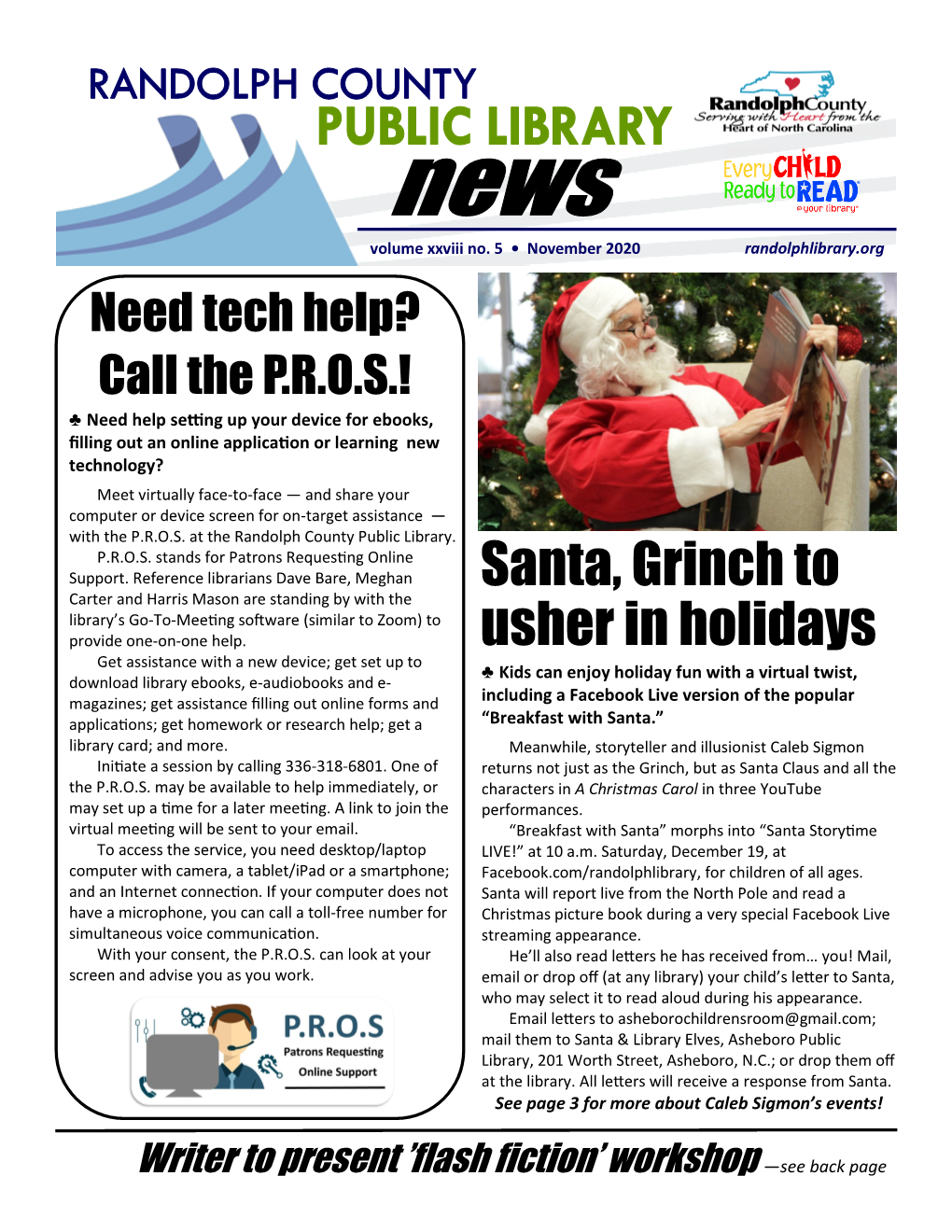 Santa, Grinch to Usher in Holidays