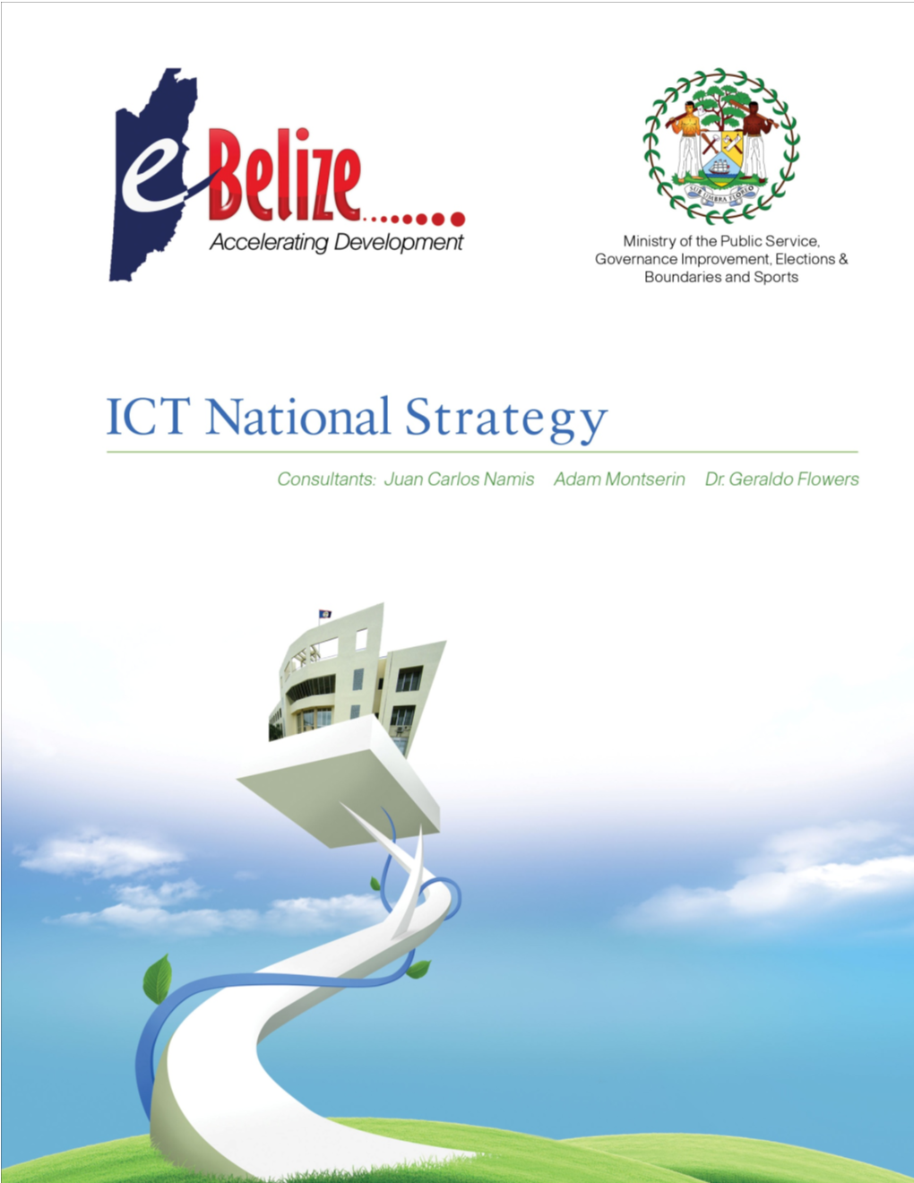 Sources As Strategy) Programs We Will Accelerate the Inputs and Markets to Absorb the Outputs Are Creation of a More Prosperous Future for Required for Success