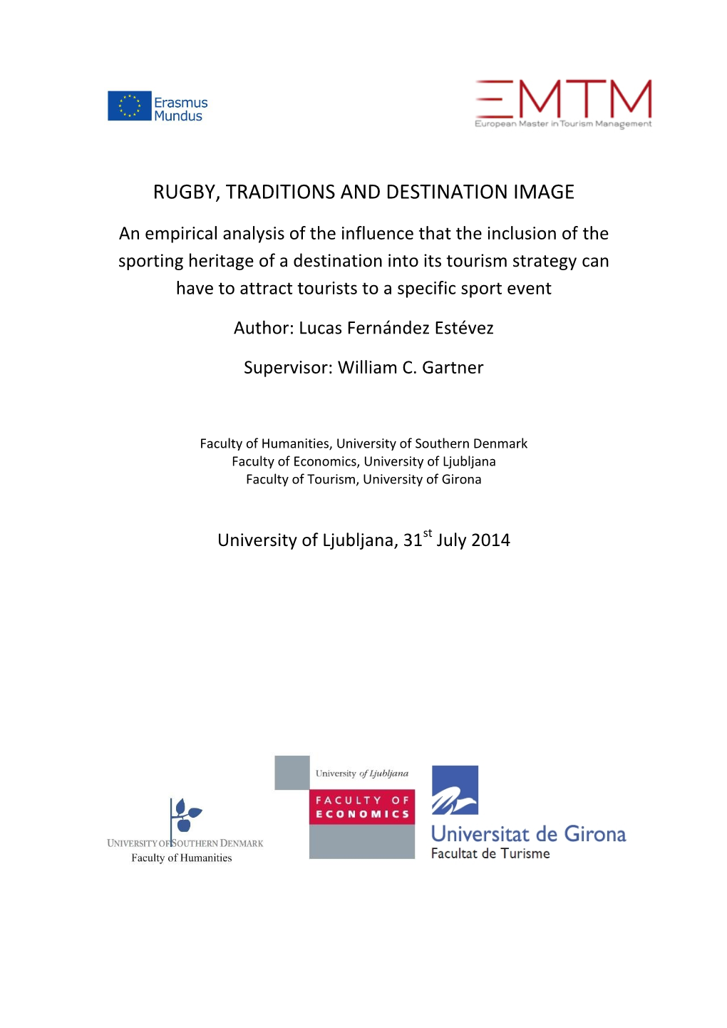 Rugby, Traditions and Destination Image