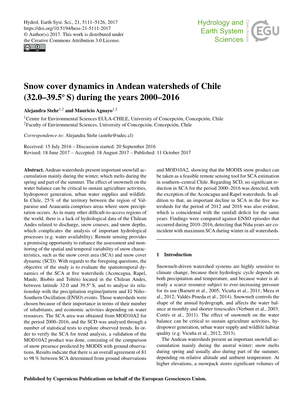 Snow Cover Dynamics in Andean Watersheds of Chile (32.0–39.5◦ S) During the Years 2000–2016