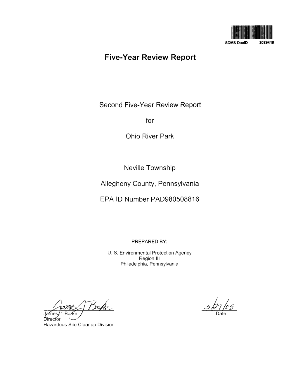 Five Year Review Report Signed on March 24, 2003