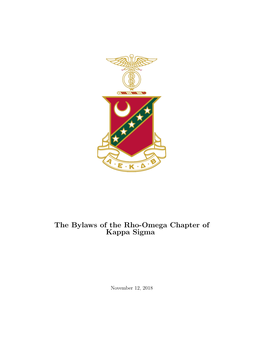 The Bylaws of the Rho-Omega Chapter of Kappa Sigma