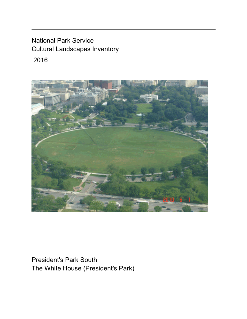 National Park Service Cultural Landscapes Inventory 2016