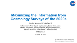 Maximizing the Information from Cosmology Surveys of the 2020S