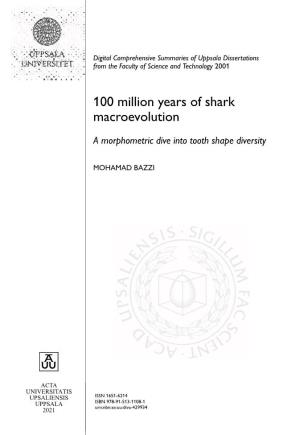100 Million Years of Shark Macroevolution
