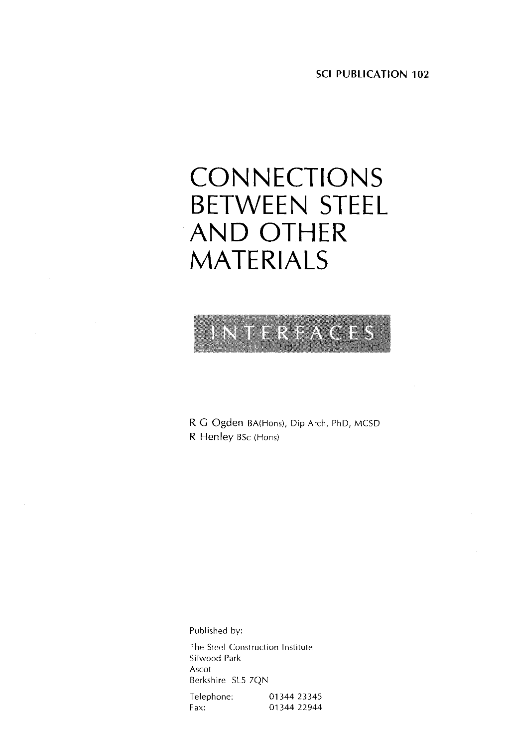 SCI P102 Interfaces: Connections Between Steel and Other Materials