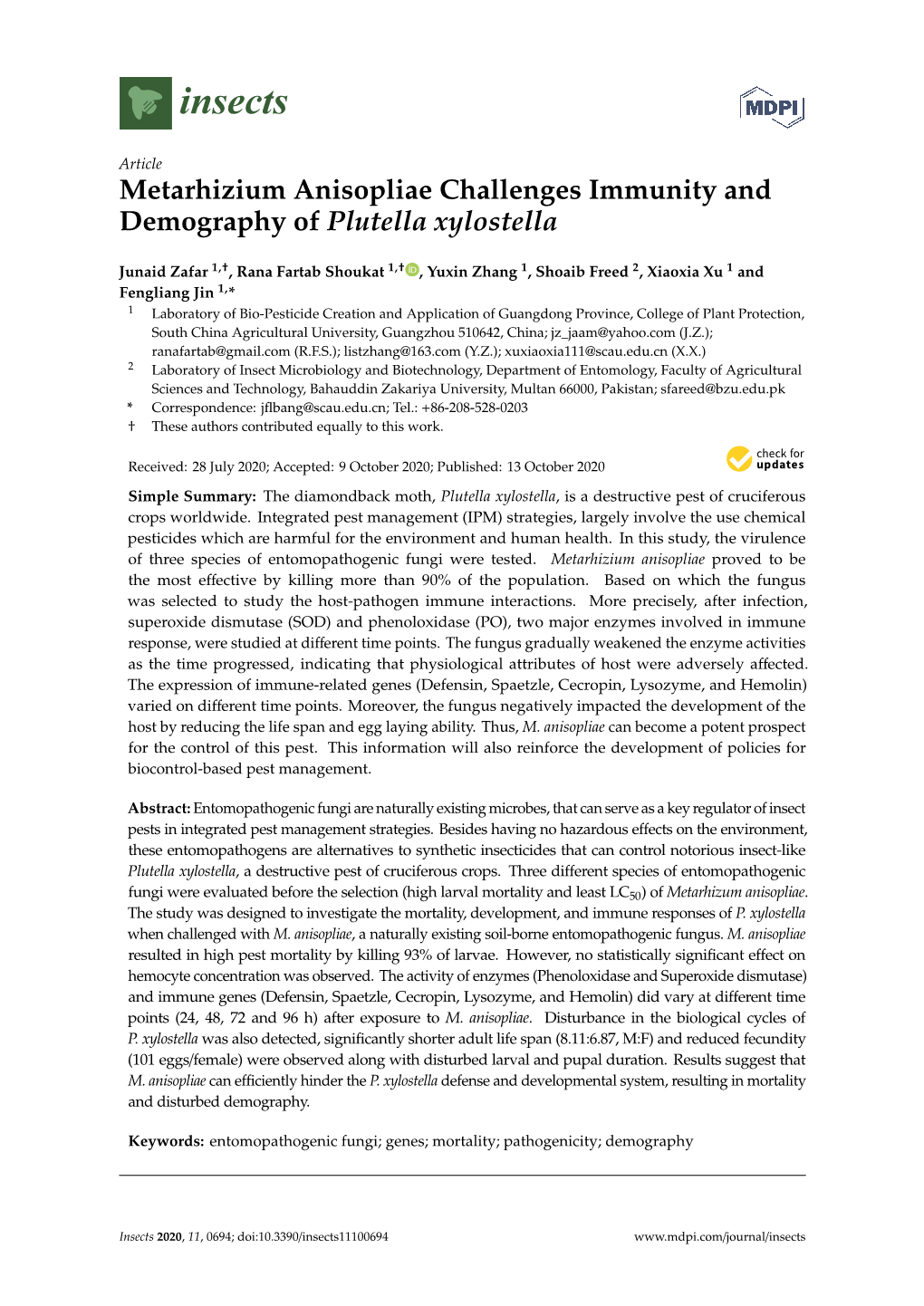 Metarhizium Anisopliae Challenges Immunity and Demography of Plutella Xylostella