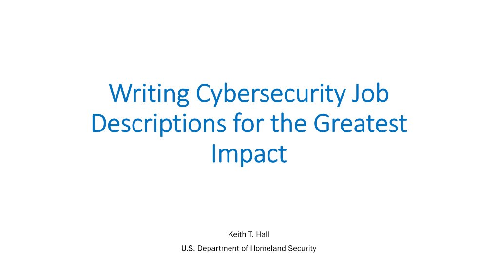 Writing Cybersecurity Job Descriptions for the Greatest Impact