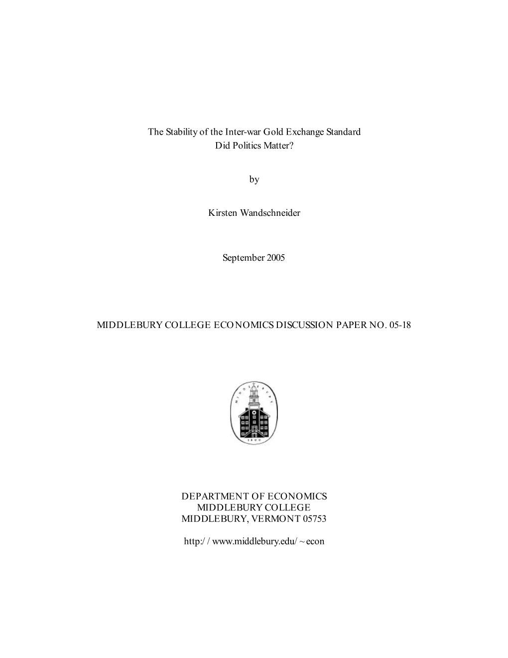 The Stability of the Inter-War Gold Exchange Standard Did Politics Matter?