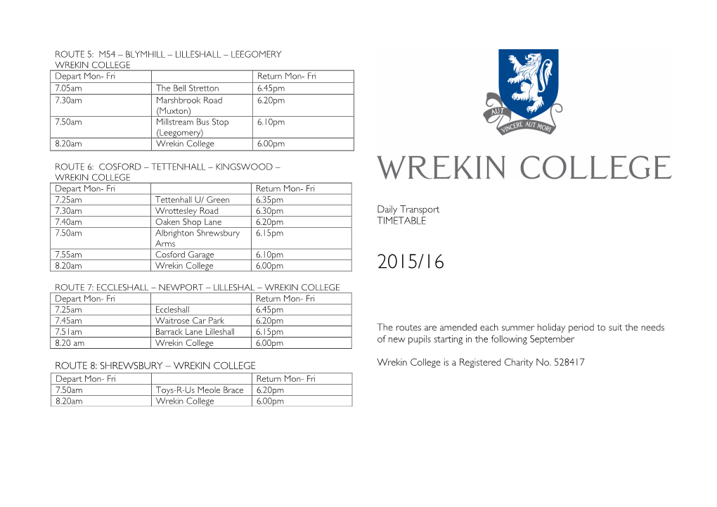 ROUTE 8: SHREWSBURY – WREKIN COLLEGE Daily Transport