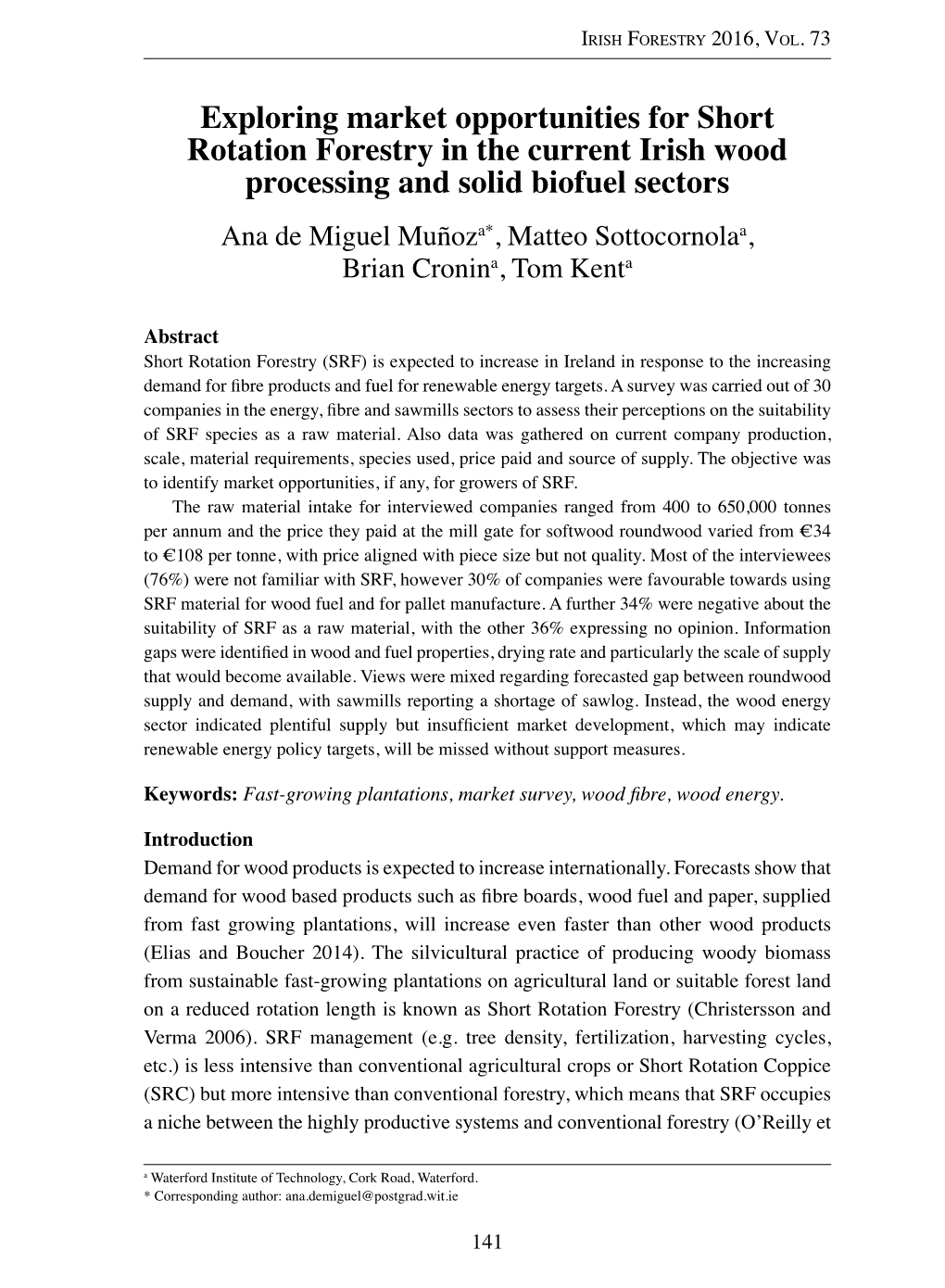 Exploring Market Opportunities for Short Rotation Forestry in The