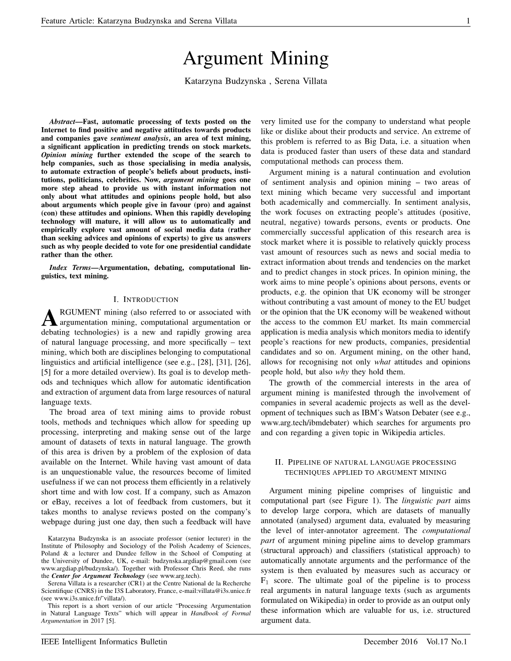 Argument Mining Katarzyna Budzynska , Serena Villata