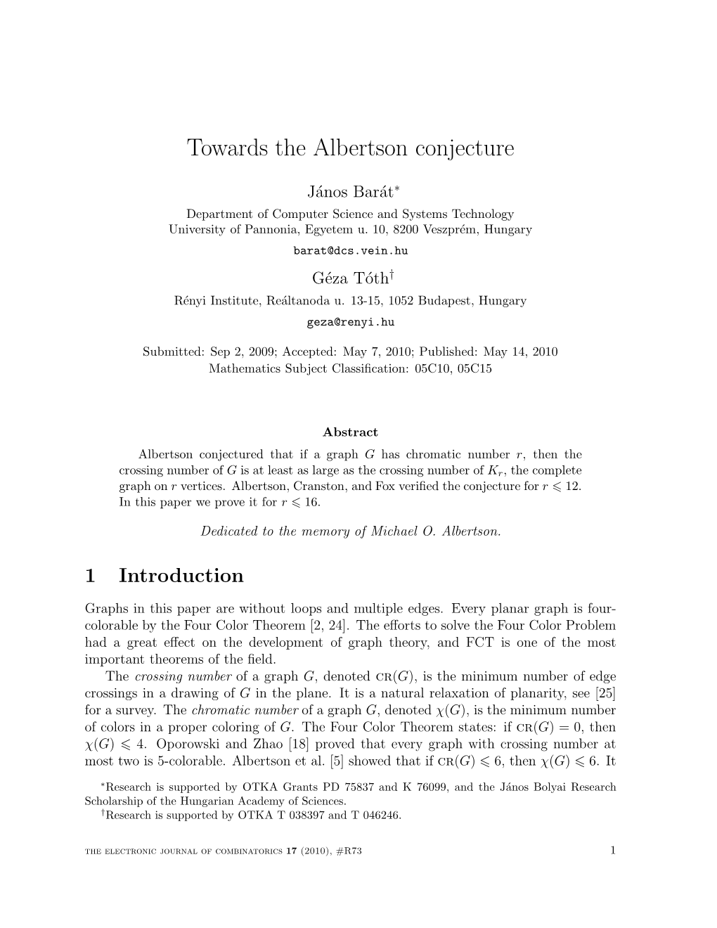 Towards the Albertson Conjecture