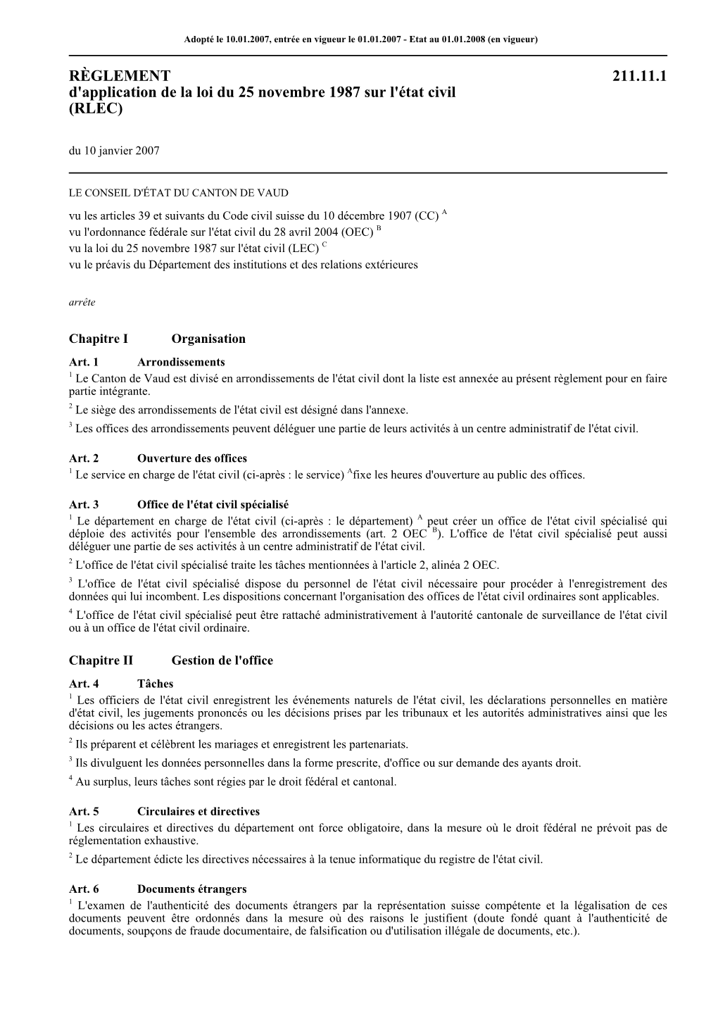 RÈGLEMENT 211.11.1 D'application De La Loi Du 25 Novembre 1987 Sur L'état Civil (RLEC) Du 10 Janvier 2007