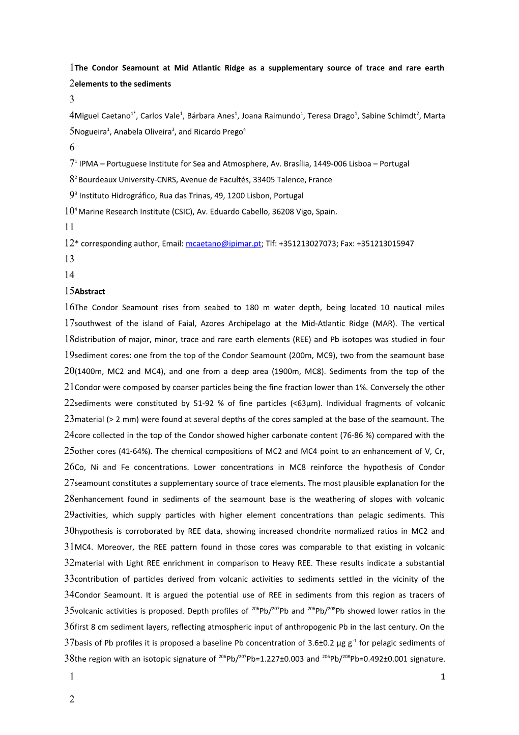 Stable Pb Isotopes and Rare Earth Elements Geochemistry Is Sediments from the CONDOR Seamount