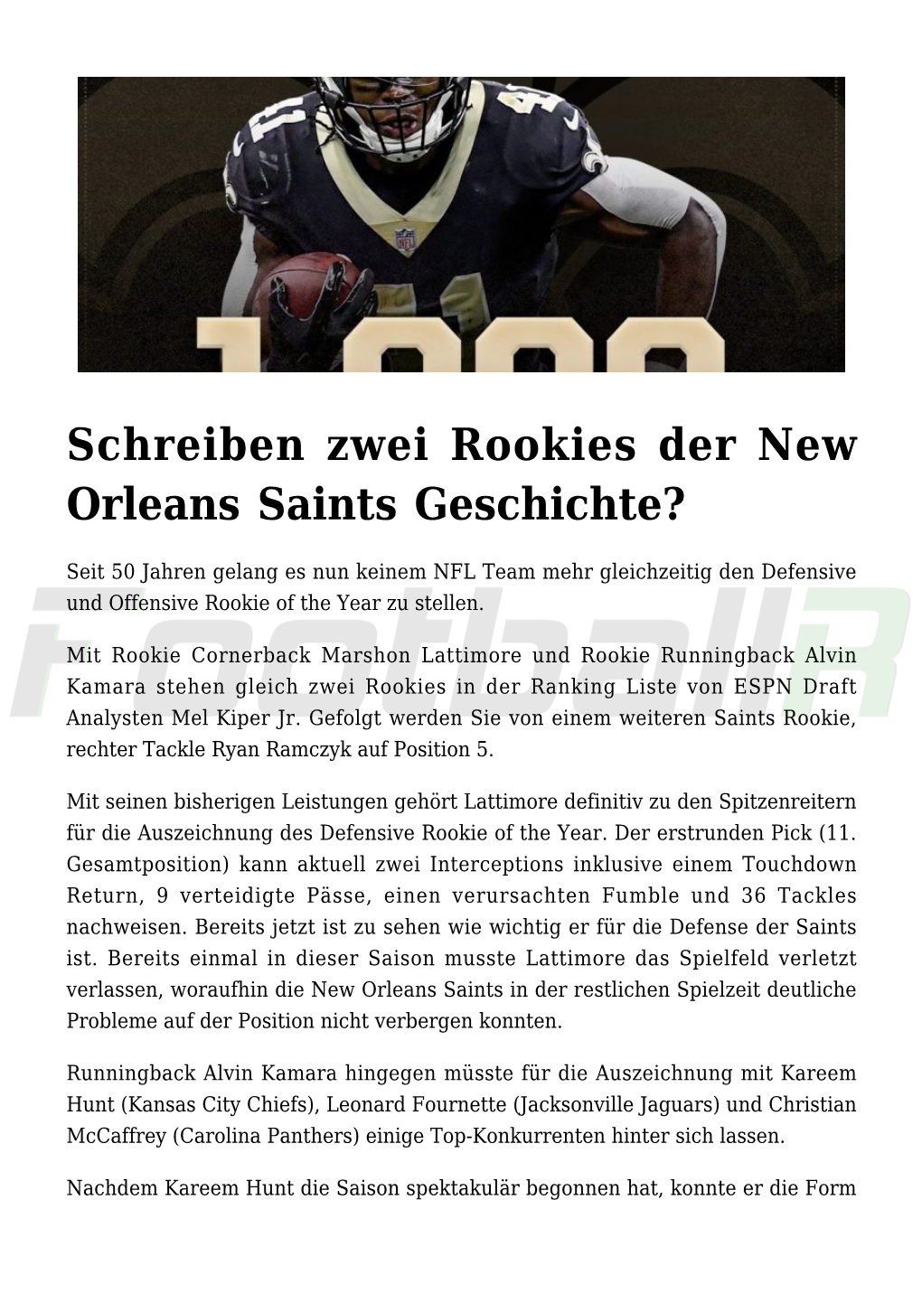 Schreiben Zwei Rookies Der New Orleans Saints Geschichte?