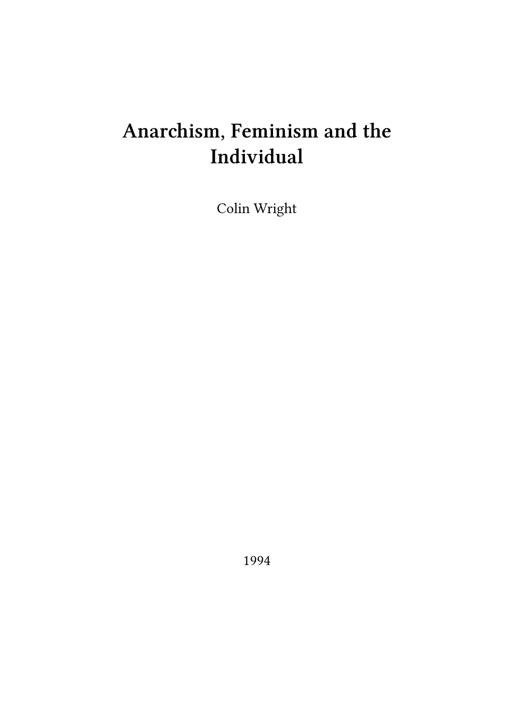 Anarchism, Feminism and the Individual