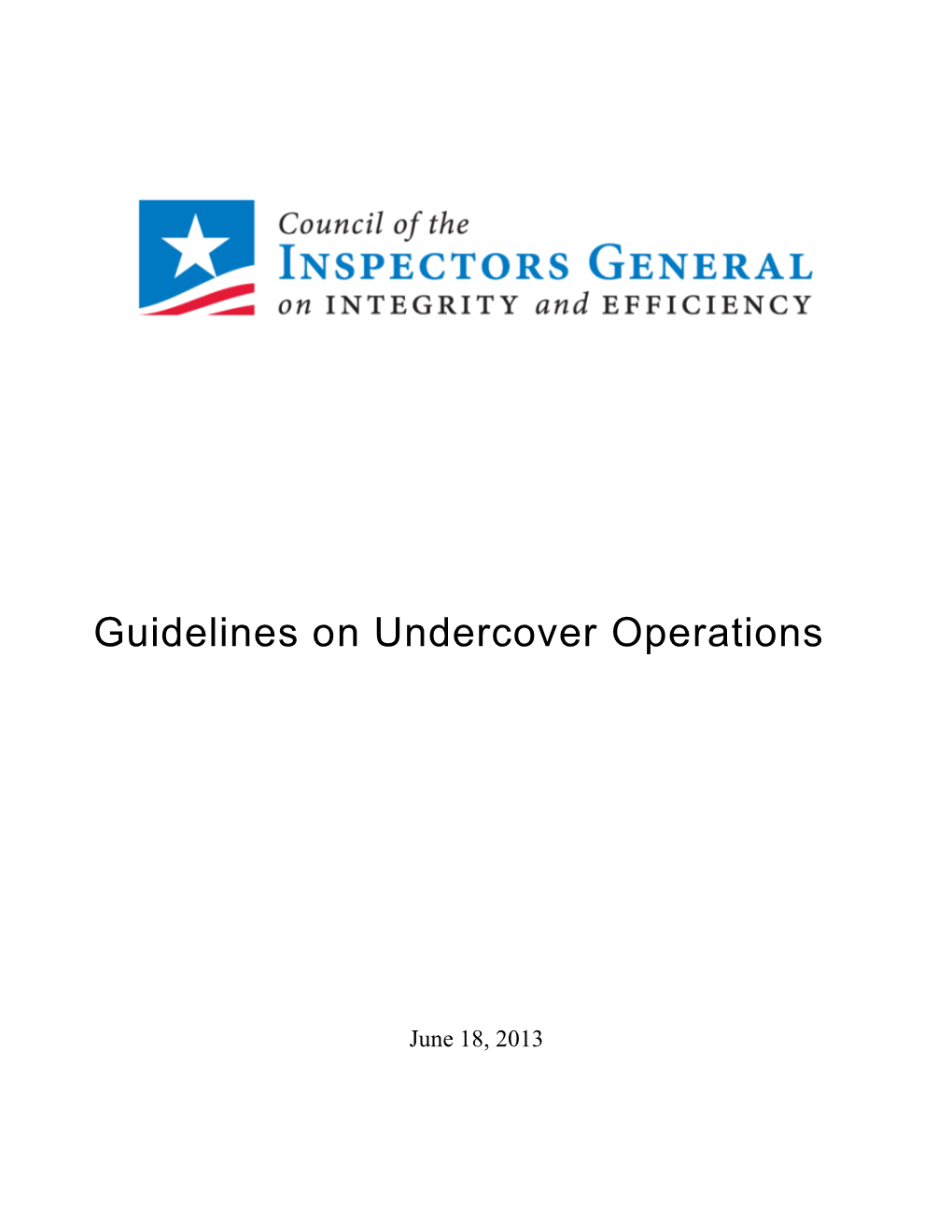Guidelines on Undercover Operations