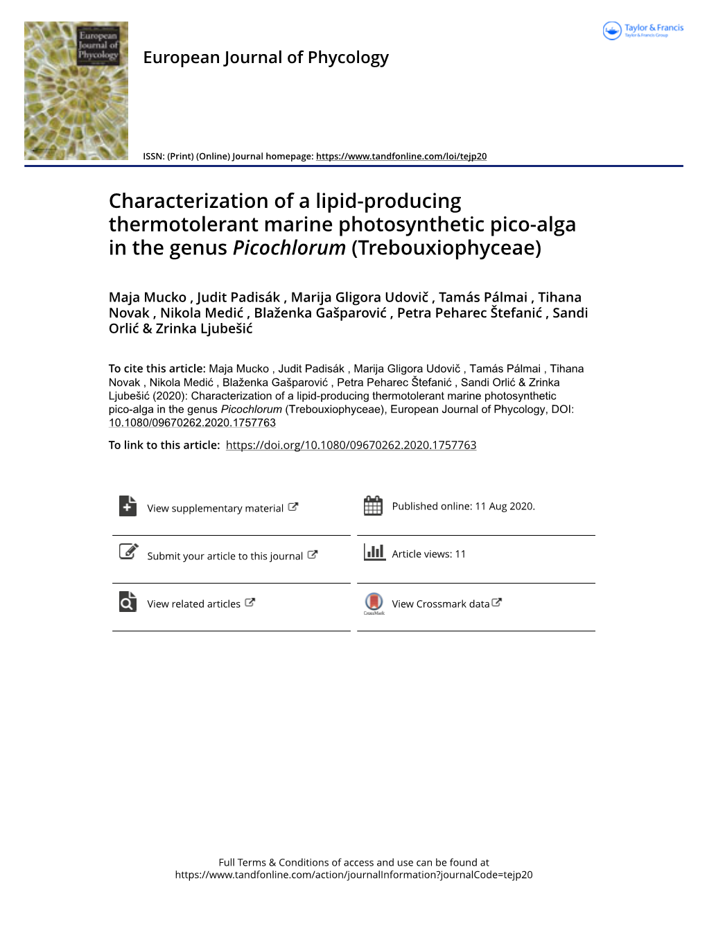 Characterization of a Lipid-Producing Thermotolerant Marine Photosynthetic Pico-Alga in the Genus Picochlorum (Trebouxiophyceae)