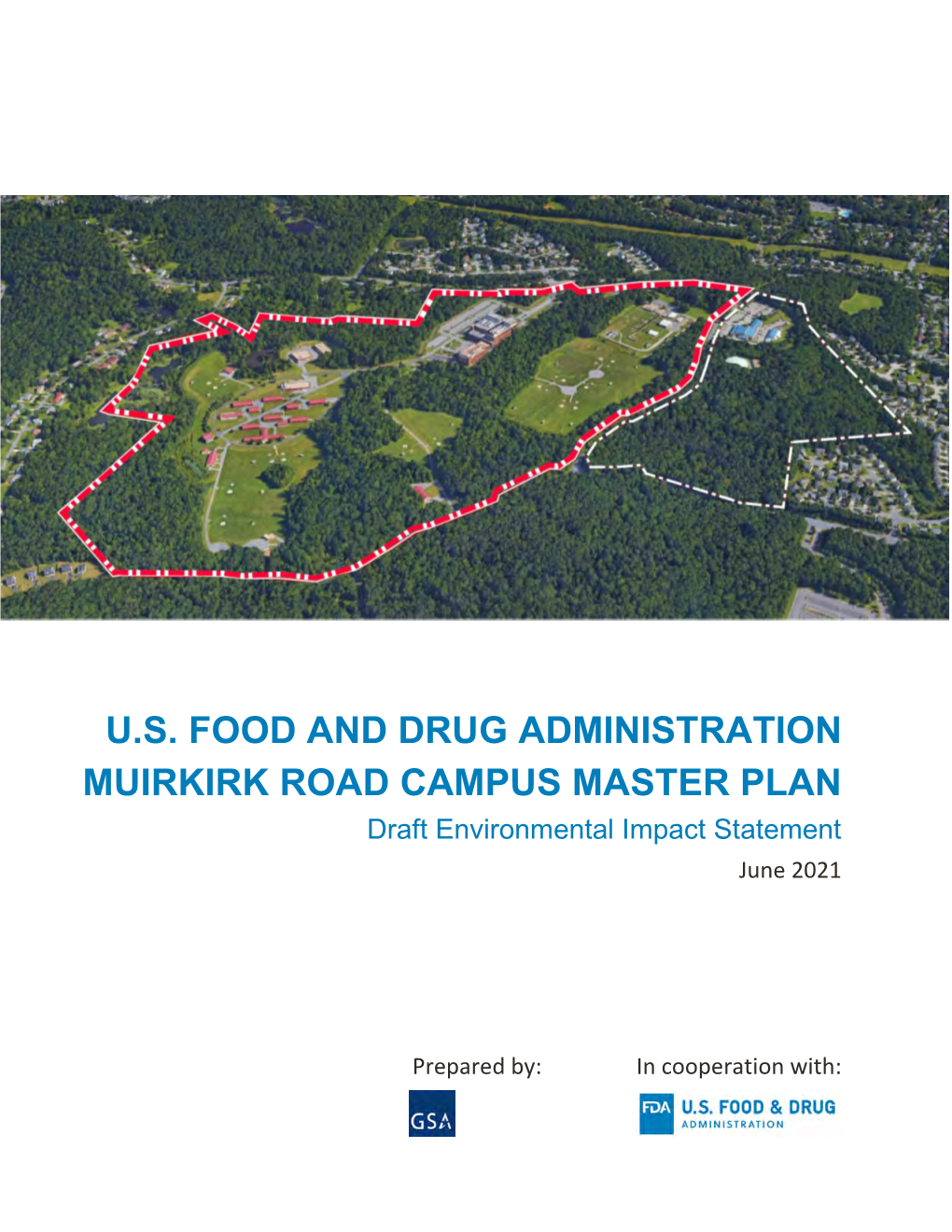 MUIRKIRK ROAD CAMPUS MASTER PLAN Draft Environmental Impact Statement June 2021