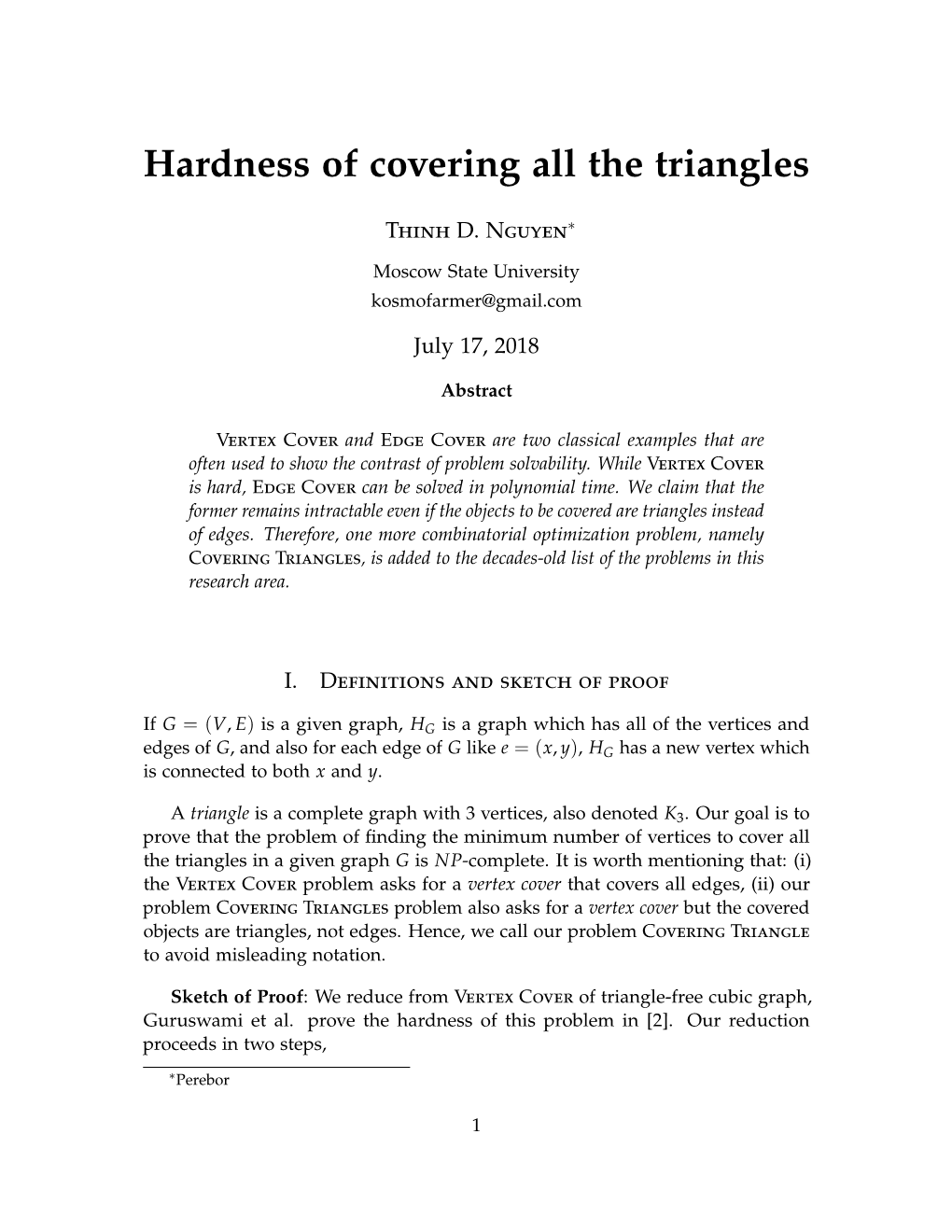 Hardness of Covering All the Triangles