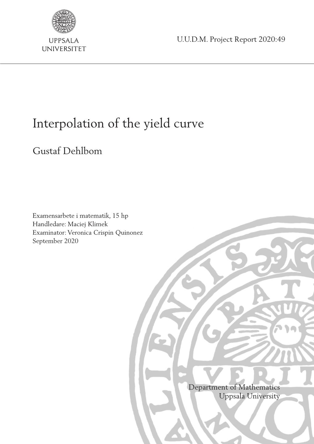Interpolation of the Yield Curve