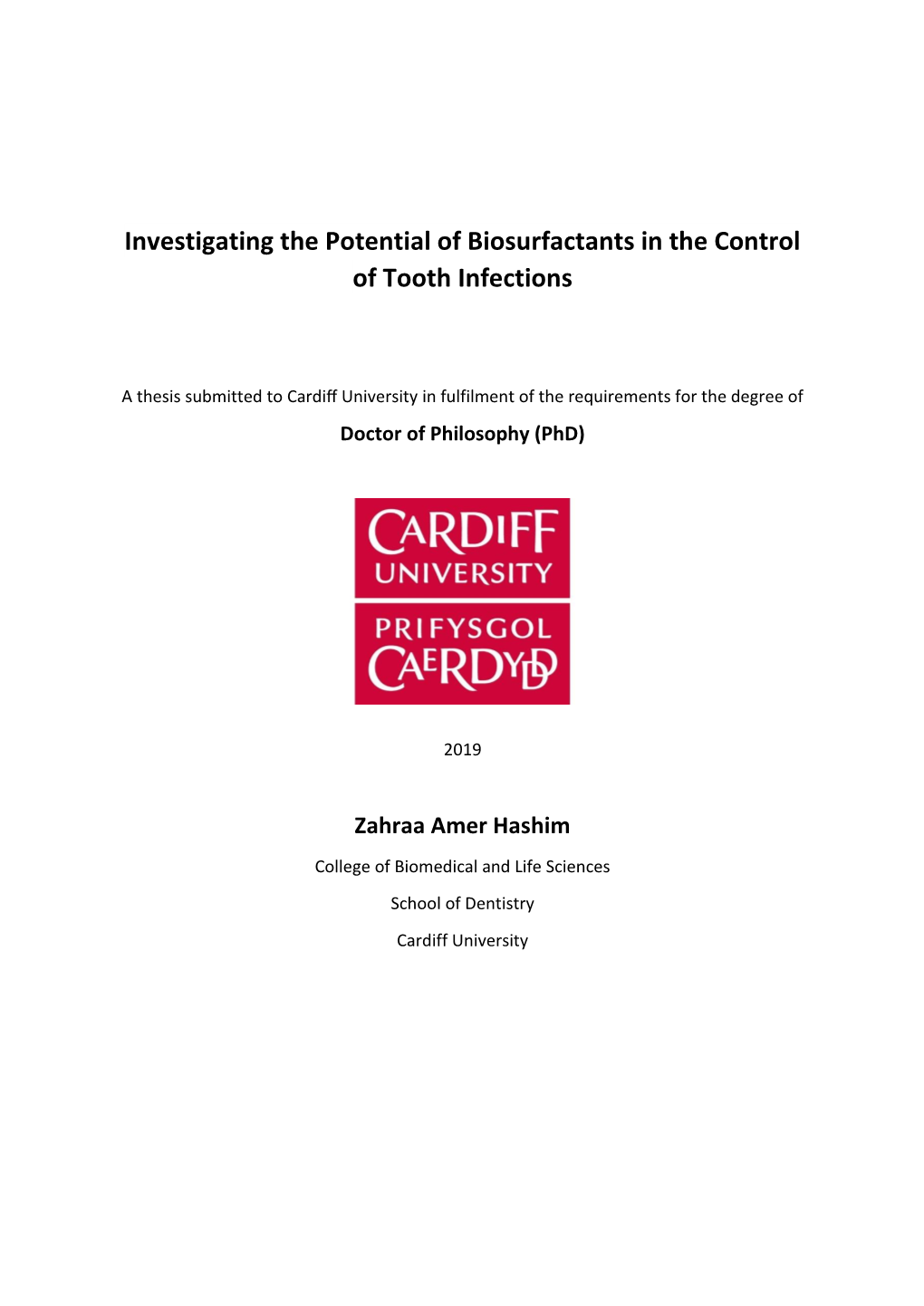 Investigating the Potential of Biosurfactants in the Control of Tooth Infections