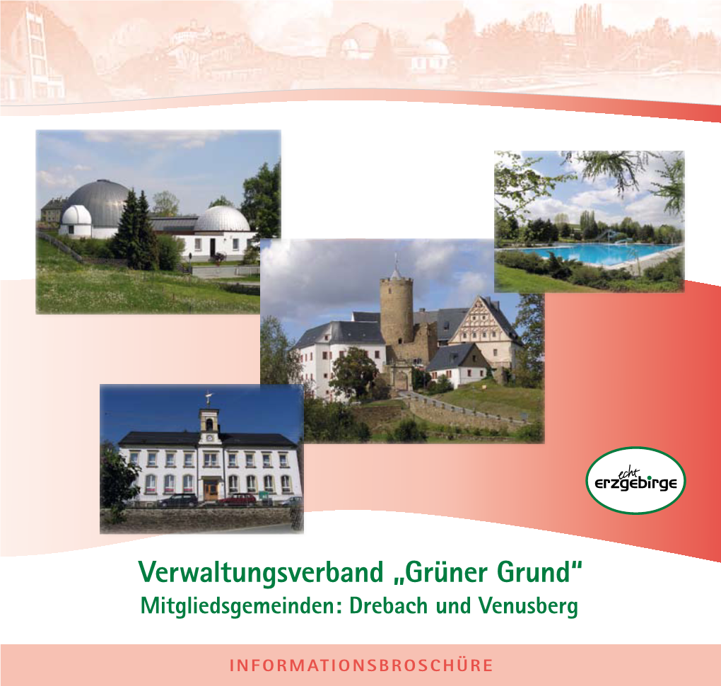 Grüner Grund“ Mitgliedsgemeinden: Drebach Und Venusberg