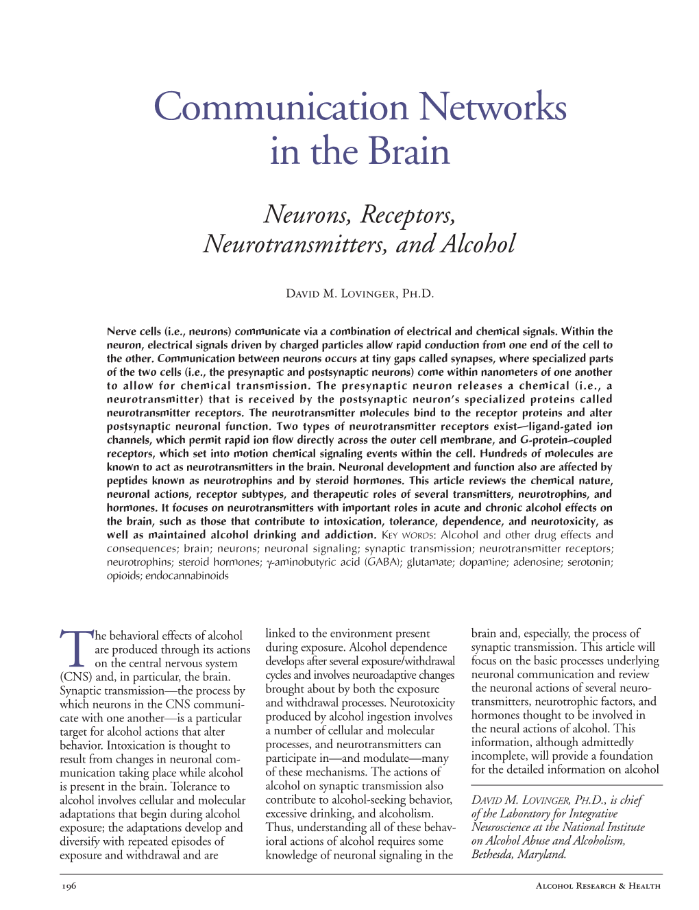 Communication Networks in the Brain