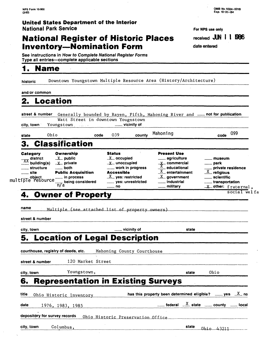 National Register of Historic Places Inventory Nomination Form 1. Name 2. Location 3. Classification 5. Location of Legal Descri