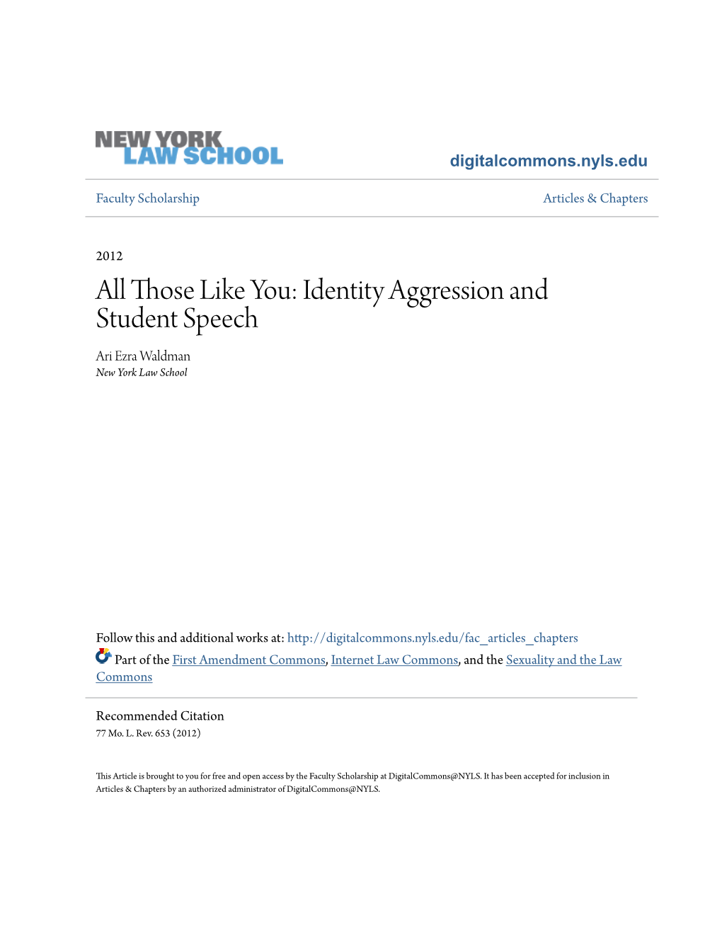 Identity Aggression and Student Speech Ari Ezra Waldman New York Law School