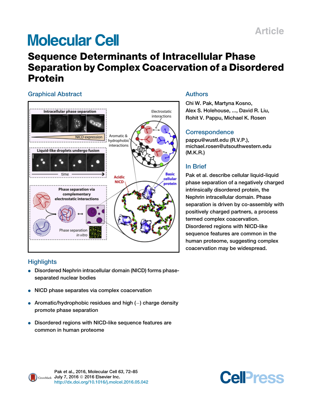 Pak 2016, Sequence Determinants of Intracellular Phase Separation By