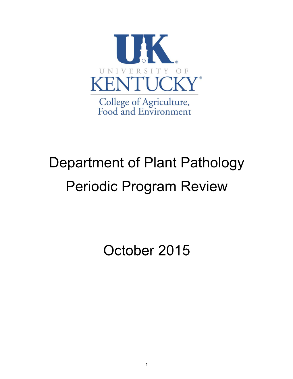 Department of Plant Pathology Periodic Program Review October