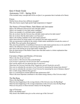 Quiz 4 Study Guide Astronomy 1143 – Spring 2014 (This Includes Many Concepts That Will Be on Quiz 4; No Guarantee That It Includes All of Them)