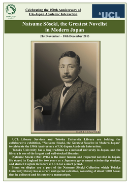 Natsume Sōseki, the Greatest Novelist in Modern Japan 21St November – 18Th December 2013