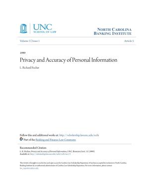 Privacy and Accuracy of Personal Information L