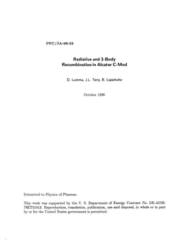 Radiative and 3-Body Recombination in Alcator C-Mod