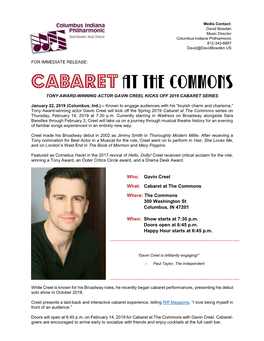 Gavin Creel What: Cabaret at the Commons Where: the Commons 300 Washington St Columbus, in 47201