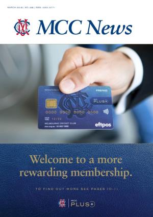 Welcome to a More Rewarding Membership