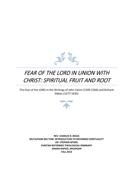 Fear of the Lord in Union with Christ: Spiritual Fruit and Root